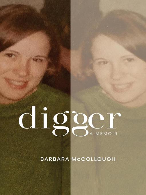 Title details for Digger by Barbara McCollough - Available